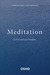 Meditation: The First and L...