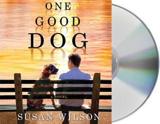 One Good Dog by Susan  Wilson
