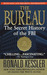 The Bureau: The Secret History of the FBI (Paperback)