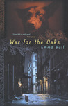 War for the Oaks by Emma Bull