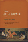 The Little Women: A Novel The Little Women: A Novel