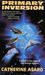 Primary Inversion (Saga of ...