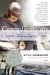 Complications: A Surgeon's Notes on an Imperfect Science