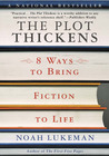 The Plot Thickens by Noah Lukeman The Plot Thickens by Noah Lukeman
