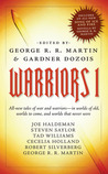 Warriors 1 by George R.R. Martin Warriors 1 by George R.R. Martin