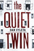 The Quiet Twin: A Novel
