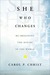 She Who Changes by Carol P. Christ She Who Changes by Carol P. Christ