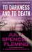 To Darkness and to Death: A Clare Fergusson and Russ Van Alstyne Mystery (ebook)