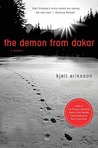The Demon of Dakar by Kjell Eriksson The Demon of Dakar by Kjell Eriksson
