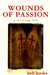 Wounds of Passion by Bell Hooks Wounds of Passion by Bell Hooks