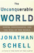The Unconquerable World: Power, Nonviolence, and the Will of the People (Hardcover)