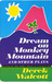 Dream on Monkey Mountain an...