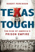 Texas Tough: The Rise of Am...