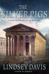 The Silver Pigs (Marco Didius Falco, #1)