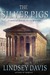 The Silver Pigs (Marco Didius Falco, #1)