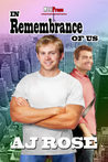 In Remembrance of Us In Remembrance of Us