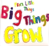 From Little Things Big Things Grow