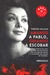 Amando A Pablo, Odiando A Escobar (Hardcover)