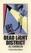 Dead Light District