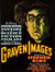 Graven Images: The Best of Horror, Fantasy, and Science Fiction Film Art from the Collection of Ronald V. Borst