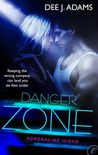 Danger Zone (Adrenaline Highs, #2)