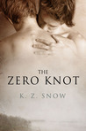 The Zero Knot by K.Z. Snow The Zero Knot by K.Z. Snow