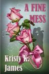 A Fine Mess