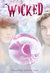 Wicked by Nancy Holder Wicked by Nancy Holder