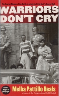 Melba Pattillo Beals Warriors Don't Cry