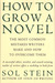 How to Grow a Novel: The Most Common Mistakes Writers Make and How to Overcome Them (Hardcover)