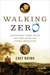Walking Zero: Discovering C...