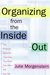 Organizing from the Inside Out: The Foolproof System of Organizing Your Home, Your Office and Your Life (Paperback)