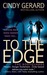 To the Edge (The Bodyguards, #1)