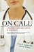 On Call by Emily R. Transue