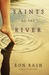 Saints at the River (Hardcover)