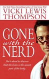 Gone With the Nerd (Nerds, #4)