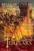 The Templars: The...