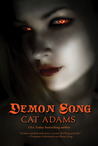 Demon Song by Cat Adams Demon Song by Cat Adams