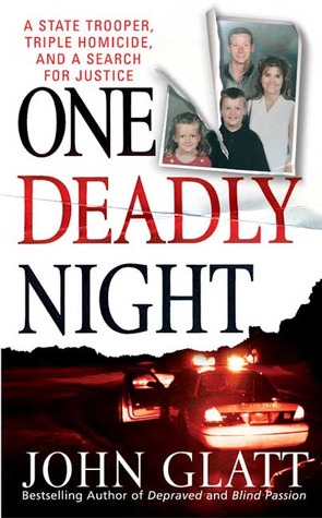 One Deadly Night (St. Martin's True Crime Library) John Glatt
