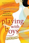 Playing with Boys Playing with Boys