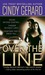 Over the Line (Bodyguard, #4) Over the Line (Bodyguard, #4)