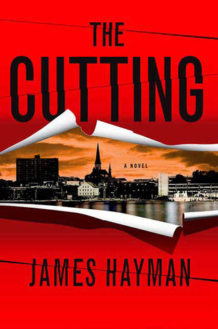 The Cutting by James Hayman The Cutting by James Hayman