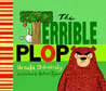 The Terrible Plop The Terrible Plop