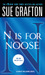 N is for Noose by Sue Grafton N is for Noose by Sue Grafton