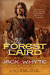 The Forest Laird: A Tale of William Wallace