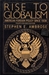 Rise to Globalism: American Foreign Policy Since 1938 (Pelican Books)