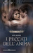 I peccati dell'anima (Brossura)