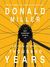 A Million Miles in a Thousand Years: What I Learned While Editing My Life (MP3 Book)