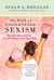 Enlightened Sexism (ebook)