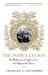 The Pope's Legion: The Multinational Fighting Force that Defended the Vatican